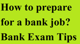 How to prepare for a bank job