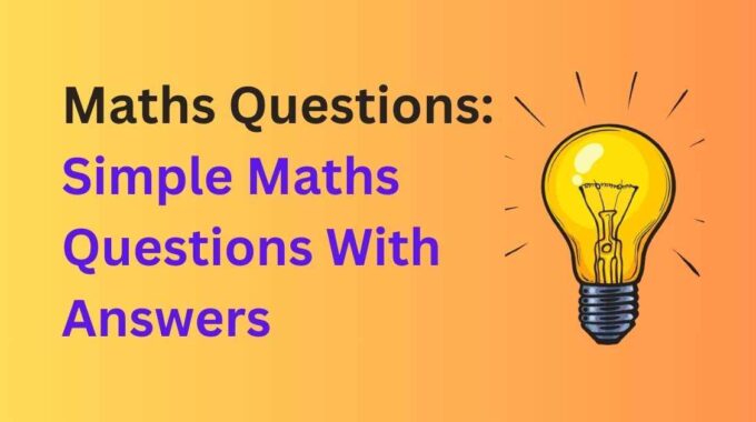 Maths Questions